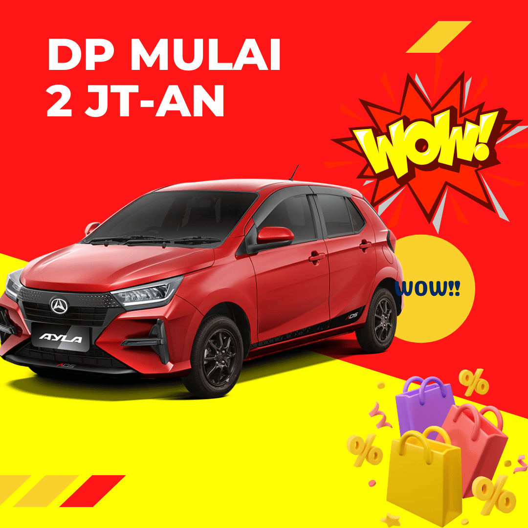 Dealer Daihatsu Sampit - Harga Ayla - Kredit Daihatsu Ayla 2 Jutaan